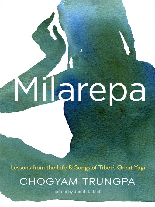 Title details for Milarepa by Chögyam Trungpa - Available